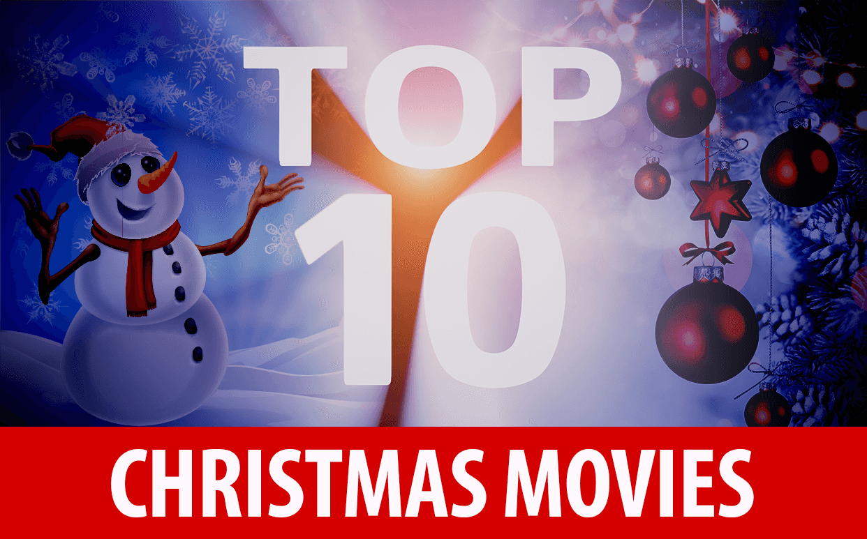 Top 10 Christmas Movies