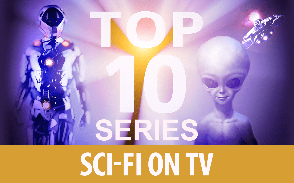 Sci-fi on TV: Top 10 Series